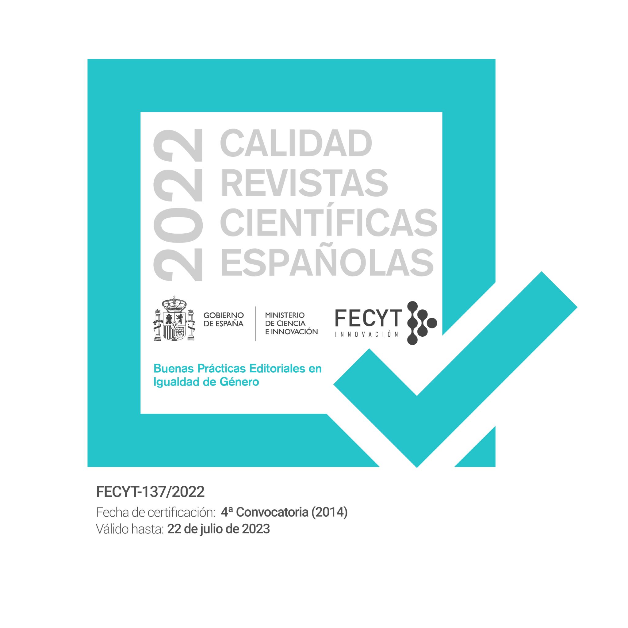 The Spanish Foundation for Science and Technology (FECYT) has awarded Doxa Comunicación, certificate FECYT-137/2022, valid until 22 July 2023, with a mention of good editorial practices in gender equality; Categories: Communication, Information and Scientific Documentation. FECYT is a public foundation under the Ministry of Science and Innovation. It works to strengthen the link between science and society through actions that promote open and inclusive science, scientific culture and education, responding to the needs and challenges of the Spanish Science, Technology and Innovation System.